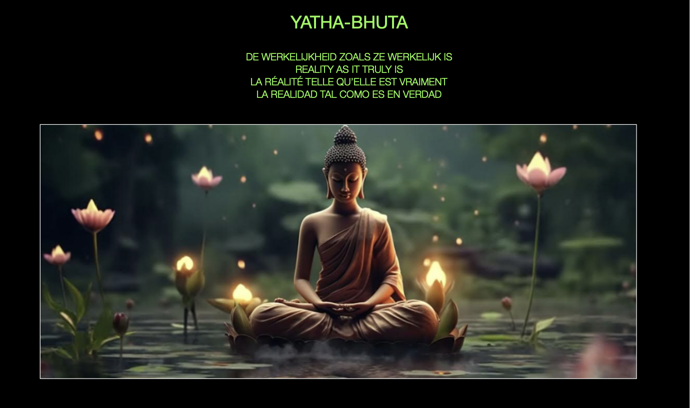 Yatha-Bhuta Buddhism